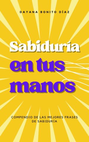 Sabiduría en tus manos